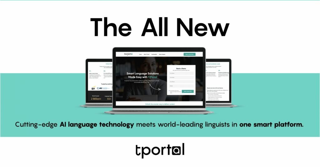 Experience The Future Of Language Services With T-Portal 3.0 
