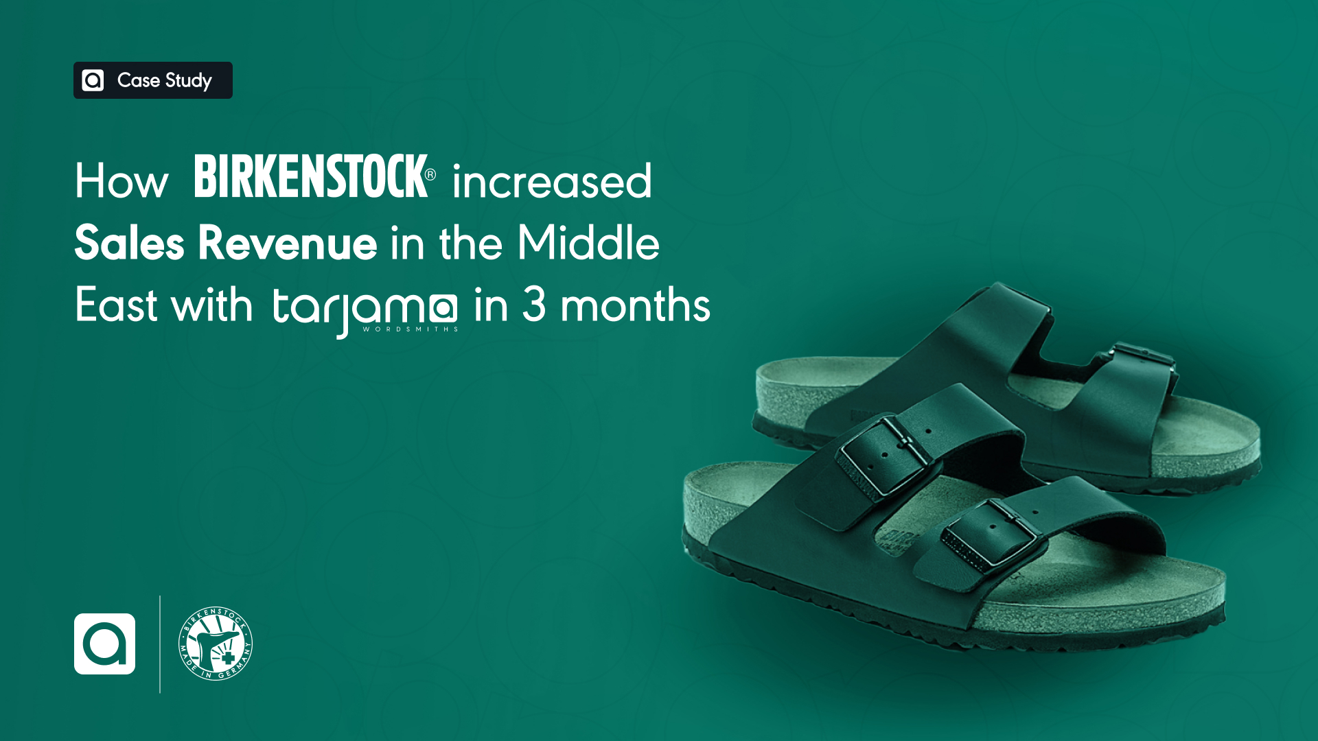 How Birkenstock increased sales revenue in the Middle East with Tarjama in 3 months? 